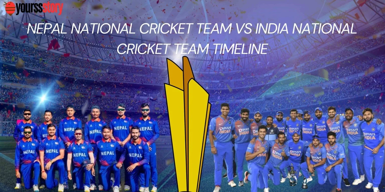 Nepal National Cricket Team vs India National Cricket Team Timeline