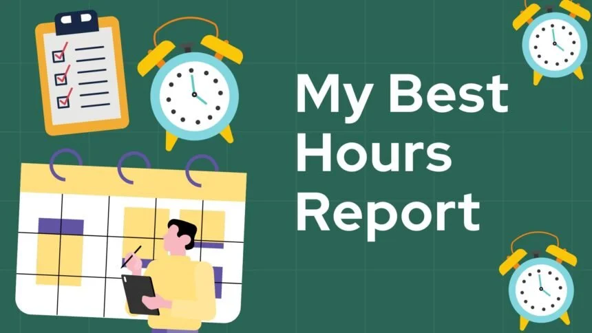 My Best Hours Report